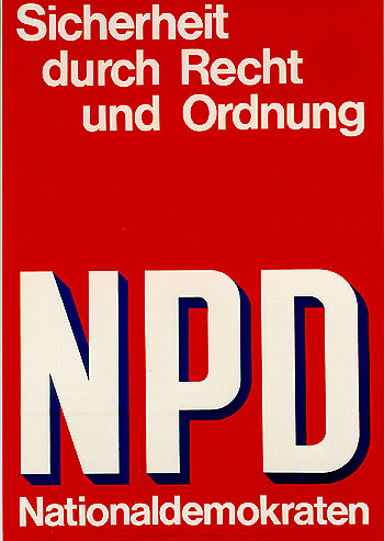Plakat der NPD zur Bundestagswahl 1969